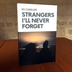 Strangers I’ll Never Forget